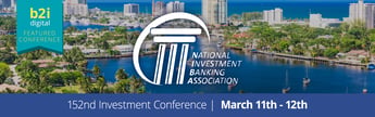 B2i Digital Named Marketing Partner for NIBA’s 152nd Investment Conference