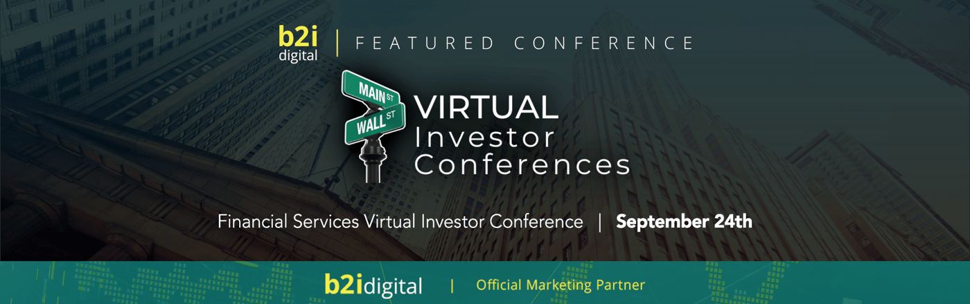 Financial Services Companies Present Live at the September 24 Virtual Investor Conference featured image