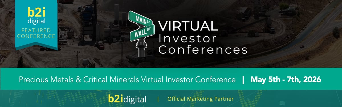 From Manganese in Minnesota to Rare Earths in Africa: Over 30 Companies Present at the May 5-7 Precious Metals & Critical Minerals Virtual Investor Conference banner