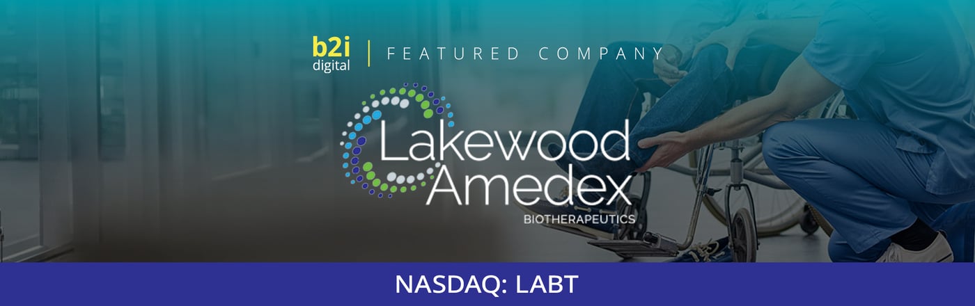 Lakewood-Amedex Biotherapeutics Becomes a B2i Digital Featured Company featured image